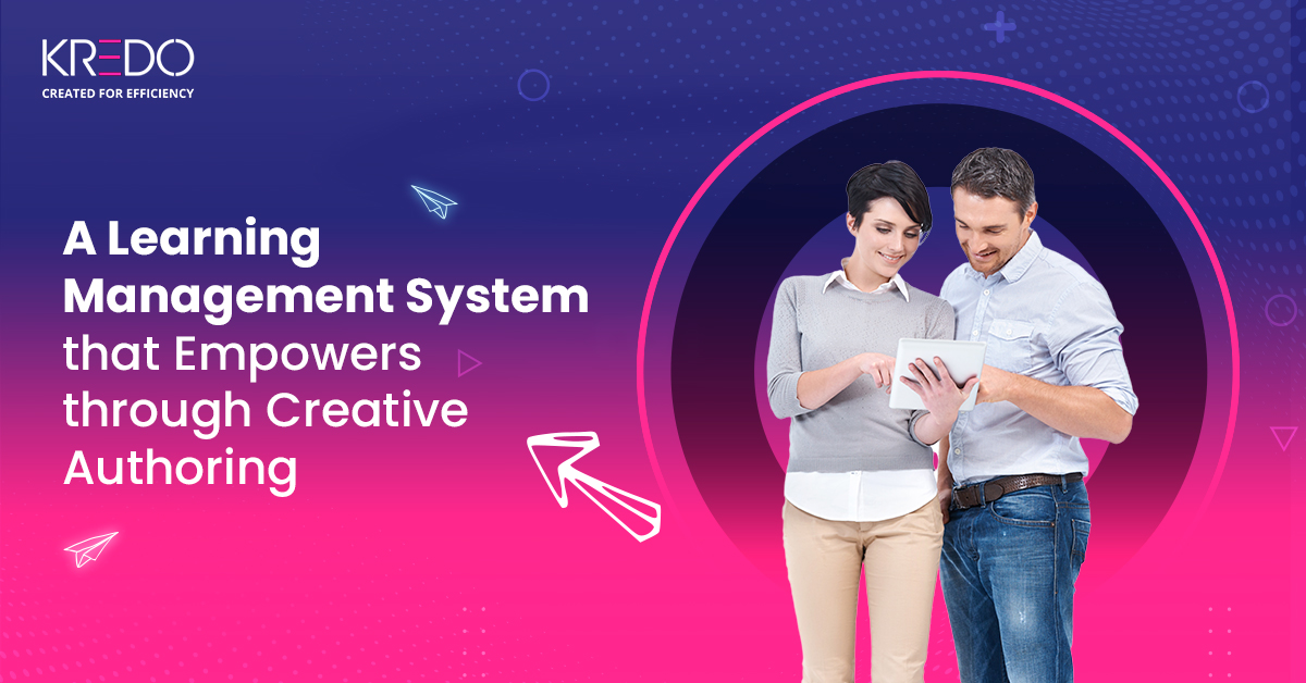 A Learning Management System that Empowers through Creative Authoring